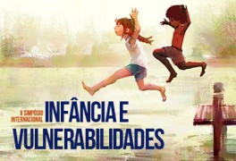 II Simpósio Internacional: infância e vulnerabilidades