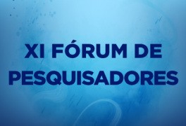 XI Fórum de Pesquisadores