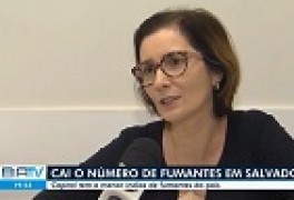 31.05.2019 - Salvador é uma das capitais do país com menor índice de fumantes