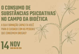 As Substâncias Psicoativas no Campo da Bioética