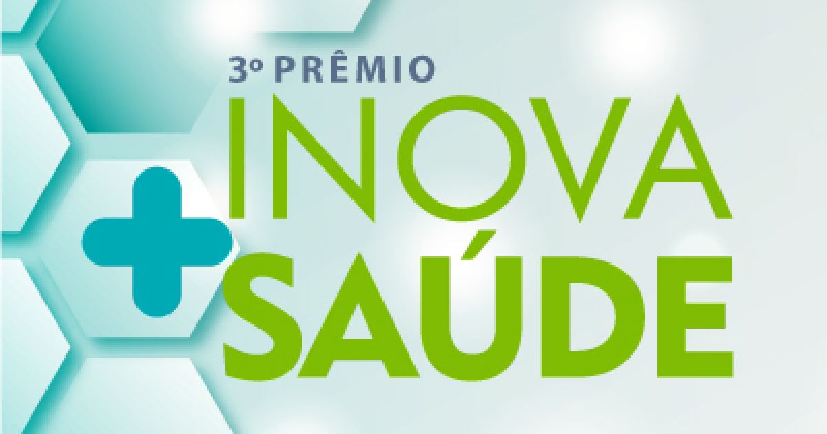 Prêmio Inova+ Saúde: inscrições abertas até 4 de outubro