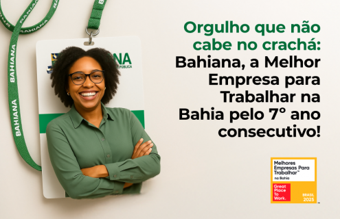 Imbatível: Bahiana conquista 1º lugar no Ranking GPTW pelo 7º ano seguido