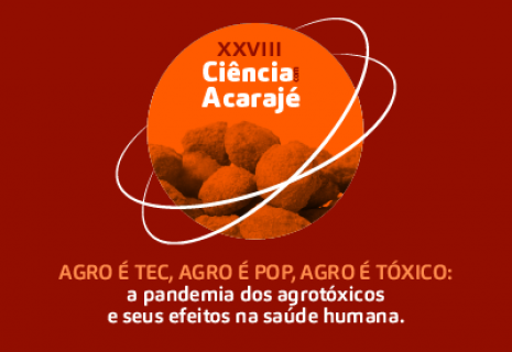 XXVIII Ciência com Acarajé