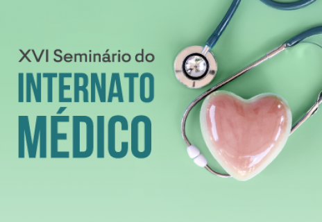 XVI Seminário do Internato Médico