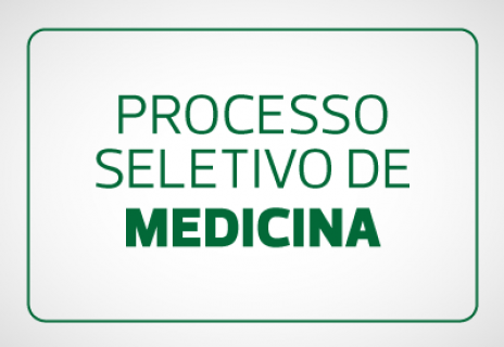 Processo Seletivo 2024.2 – Medicina