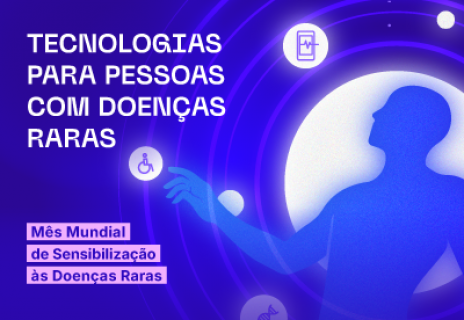 Tecnologias para Pessoas com Doenças Raras