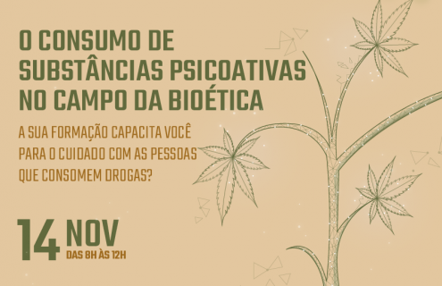 As Substâncias Psicoativas no Campo da Bioética