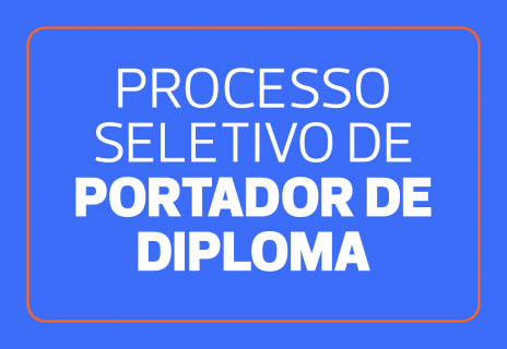 Processo Seletivo Portador de Diploma de Nível Superior 2024.1 – Psicologia